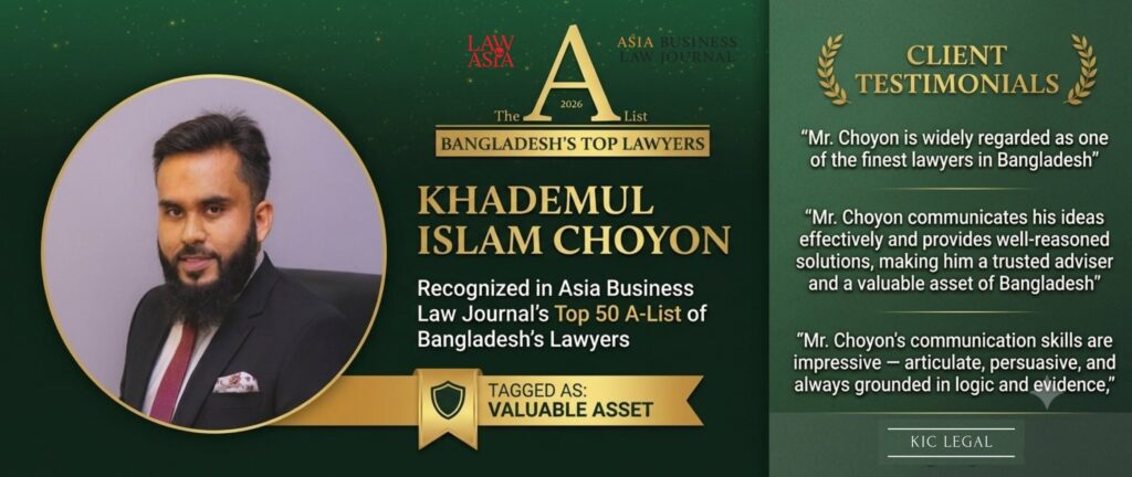 Recognised in Asia Business Law Journal’s A-List: Bangladesh 2026